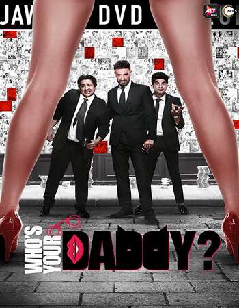 Whos Your Daddy 2020 Full Season 01 Download Hindi In HD