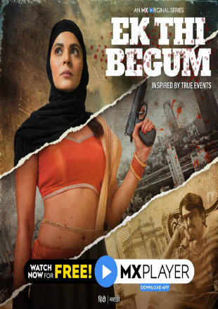 Ek Thi Begum 2020 Hindi Season 01 Complete 720p HDRip ESubs