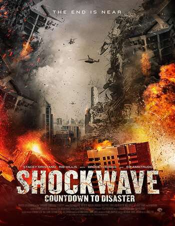 Shockwave Countdown to Disaster 2018 Hindi Dual Audio WEBRip Full Movie 480p Download