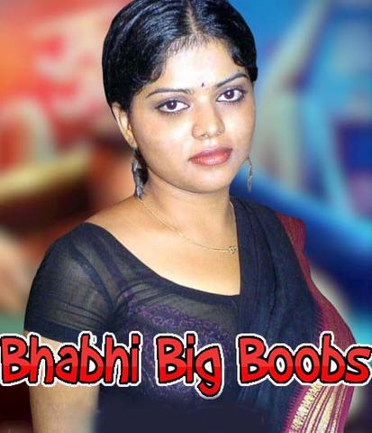 Bhabhi Big Boobs