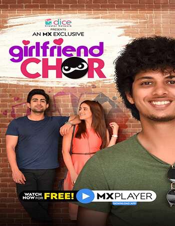 Girlfriend Chor 2020 Full Season 01 Download Hindi In HD