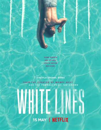 White Lines Hindi Dual Audio Web-DL Full Netflix Season 01 Download