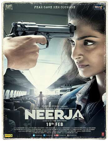 Neerja 2016 Full Hindi Movie 720p BRRip Free Download
