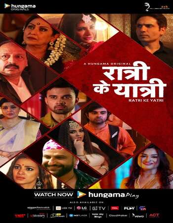 Ratri Ke Yatri 2020 Hindi Season 01 Complete 720p HDRip x264