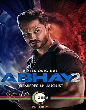 Abhay 2 2020 Hindi Season 02 Complete 720p HDRip ESubs