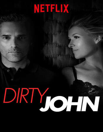 Dirty John 2019 Hindi Dual Audio Web-DL Full Netflix Season 01 Download