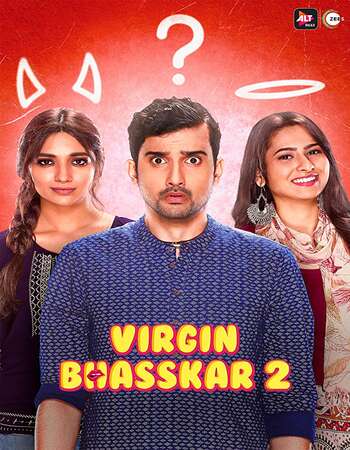 Virgin Bhasskar 2020 Hindi Season 02 Complete 720p HDRip ESubs