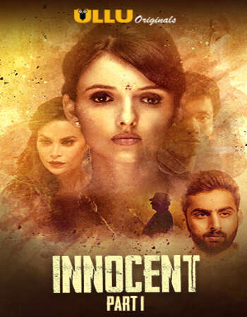 Innocent 2020 Hindi Part 1 ULLU WEB Series 720p HDRip x264