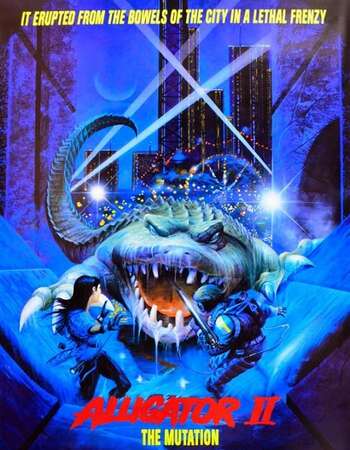 Alligator II The Mutation 1991 Hindi Dual Audio BRRip Full Movie Download