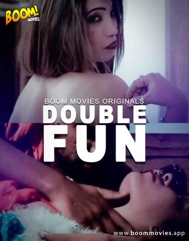 Double Fun 2020 BoomMovies Hindi Hot Web Series 720p HDRip x264 110MB