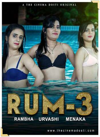 Rum 3 2020 CinemaDosti Hindi Hot Web Series 720p HDRip x264 150MB