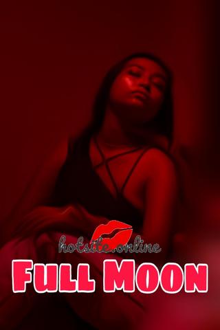 Full Moon 2020 HotSite Hindi Hot Web Series 480p HDRip x264 180MB