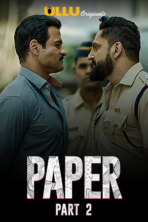 Paper 2020 Hindi Part 2 ULLU WEB Series 720p HDRip x264