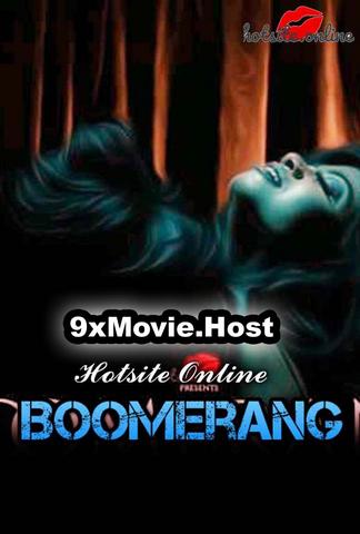 18+ Boomerang 2020 HotSite Hindi Hot Web Series 480p HDRip x264 180MB