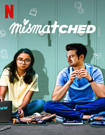 Mismatched 2020 Full Season 01 Download Hindi In HD