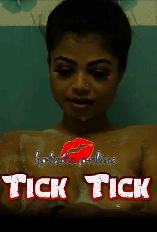 Tick Tick 2020 HotSite Hindi Hot Web Series 720p HDRip x264 70MB