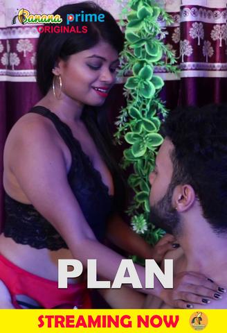 Plan 2020 BananaPrime Bengali Hot Web Series 720p HDRip x264 100MB