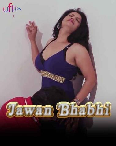 18+ Jawan Bhabhi 2020 UFlix Hindi Hot Web Series 720p HDRip x264 120MB