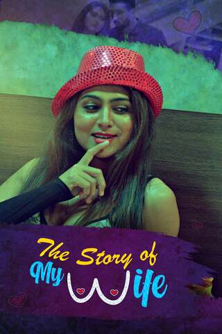 18+ The Story of My Wife 2020 Kooku Hindi S01 Hot Web Series 720p HDRip x264 220MB