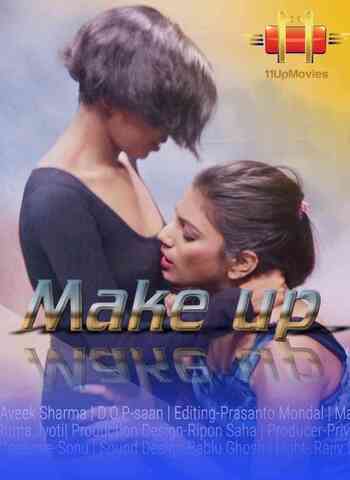 18+ Make Up 2020 11UpMovies Hindi Hot Web Series 720p HDRip x264 70MB