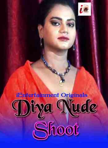 Diya Nude Shoot 2020 iEntertainment Hindi Hot Video 720p HDRip x264 80MB