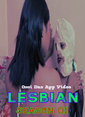 18+ Lesbian 2020 OasiDasApp Hindi Hot Video 720p HDRip x264 20MB