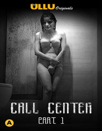 Call Center 2020 Full Part 01 Download Hindi In HD