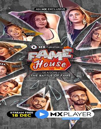 MX TakaTak Fame House 2020 Hindi Season 01 Complete 720p HDRip x264