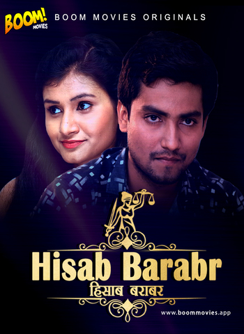 Hisab Barabar 2020 BoomMovies Hindi Hot Web Series 720p HDRip x264 90MB