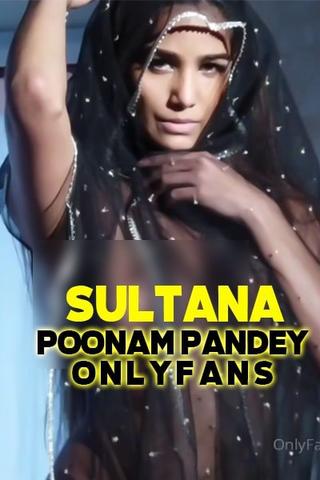 Sultana - Poonam Pandey 2020 Hindi Hot Video 720p HDRip x264 140MB