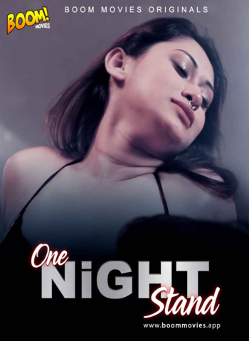 18+ One Night Stand 2020 BoomMovies Hindi Hot Web Series 720p HDRip x264 120MB