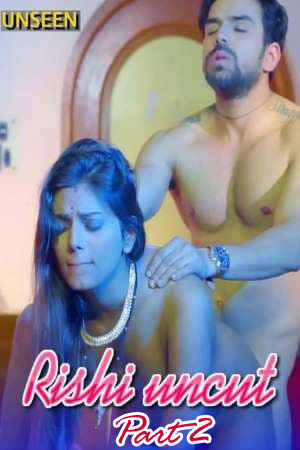 Rishi Uncut Part 2 2020 CrabFlix Hindi Hot Web Series 720p HDRip x264 40MB