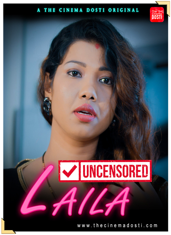 18+ Laila Uncensored 2020 CinemaDosti Hindi Hot Web Series 720p HDRip x264 130MB