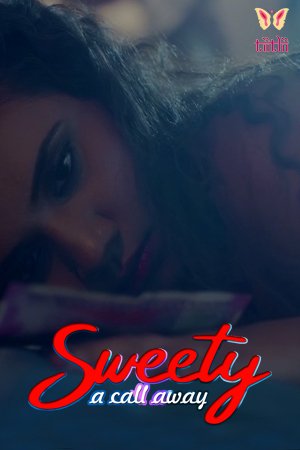 Sweety a Call Away 2020 Tiitlii Hindi Hot Web Series 720p HDRip x264 150MB