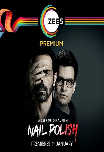 Nail Polish 2021 Hindi Full Movie Download