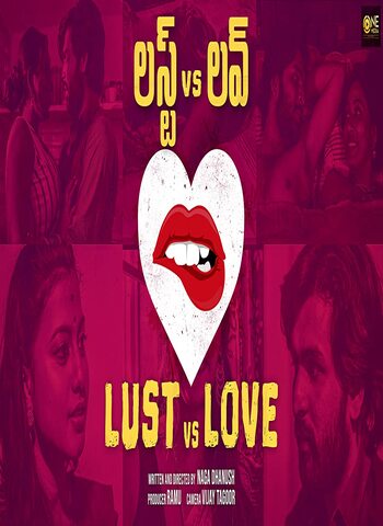 18+ Lust vs Love 2021 Telugu Hot Web Series 720p HDRip x264 110MB ESubs