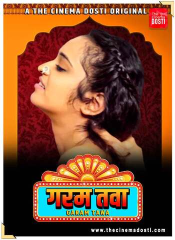 18+ Garam Tawa 2021 CinemaDosti Hindi Hot Web Series 720p HDRip x264 120MB