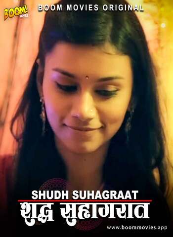 18+ Shudh Suhagrat 2021 BoomMovies Hindi Hot Web Series 720p HDRip x264 100MB