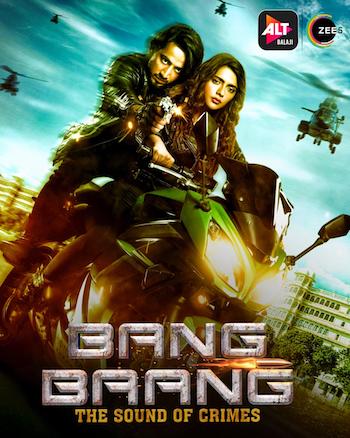 Bang Baang 2021 S01 Hindi All Episodes Download