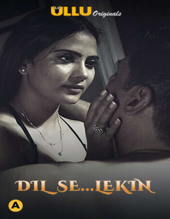 Prabha Ki Diary S2 Dil Se Lekin 2021 Hindi Part 1 ULLU WEB Series 720p HDRip x264