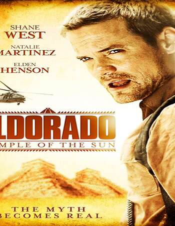 El Dorado Temple of the Sun 2010 Hindi Dual Audio BRRip Full Movie 480p Download