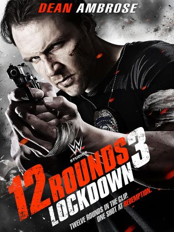 12 Rounds 3 Lockdown 2015 Dual Audio ORG Hindi 480p BluRay x264 300MB ESubs