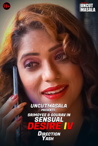 18+ Sensual Desire 4 2021 EightShots Hindi UNCUT Hot Web Series 720p HDRip x264 100MB