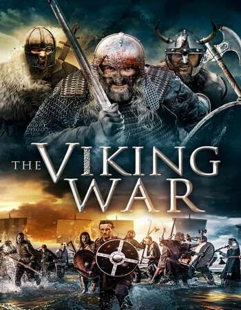 The Viking War 2019 Hindi Dual Audio BRRip Full Movie 480p Download