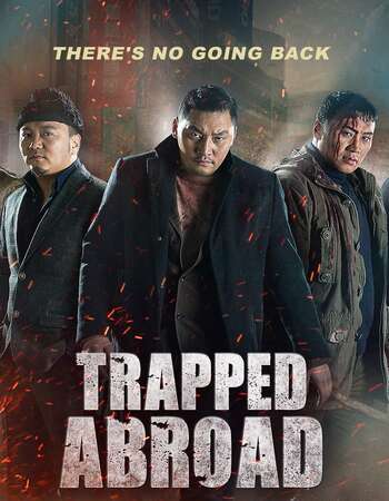 Trapped Abroad 2014 Hindi Dual Audio Web-DL Full Movie Download