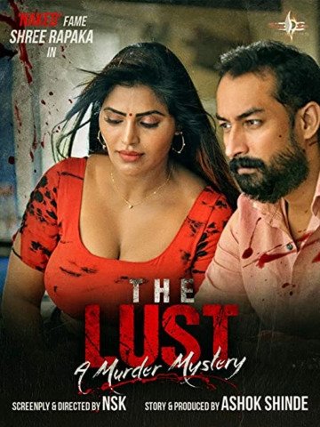 18+ The Lust 2021 AMZN Hindi Hot Web Series 720p HDRip x264 290MB