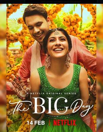 The Big Day 2021 S01 Complete Hindi Dual Audio 720p Web-DL ESubs