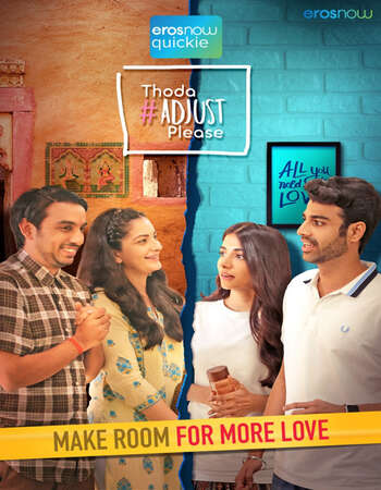 Thoda Adjust Please 2021 Hindi Season 01 Complete 720p HDRip ESubs