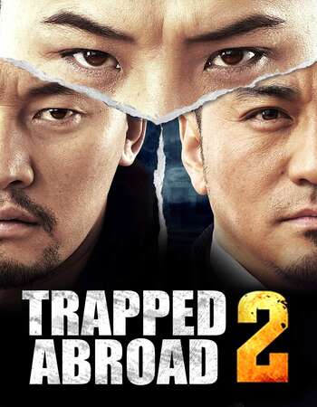 Trapped Abroad 2 2016 Hindi Dual Audio Web-DL Full Movie 480p Download
