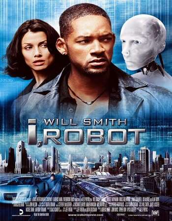 I Robot 2004 Hindi Dual Audio BRRip Full Movie Download